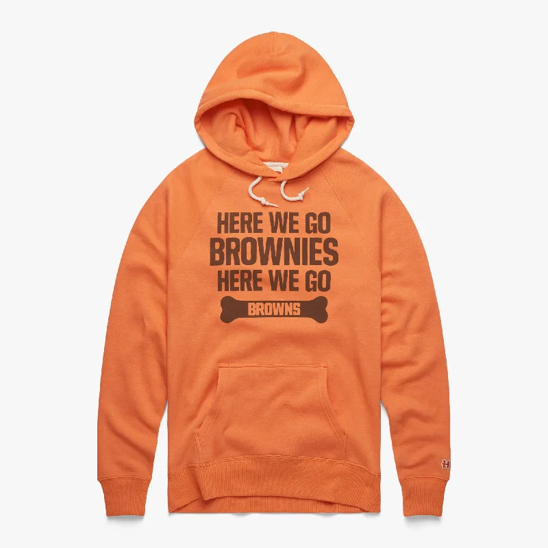 Here We Go Brownies Here We Go Hoodie